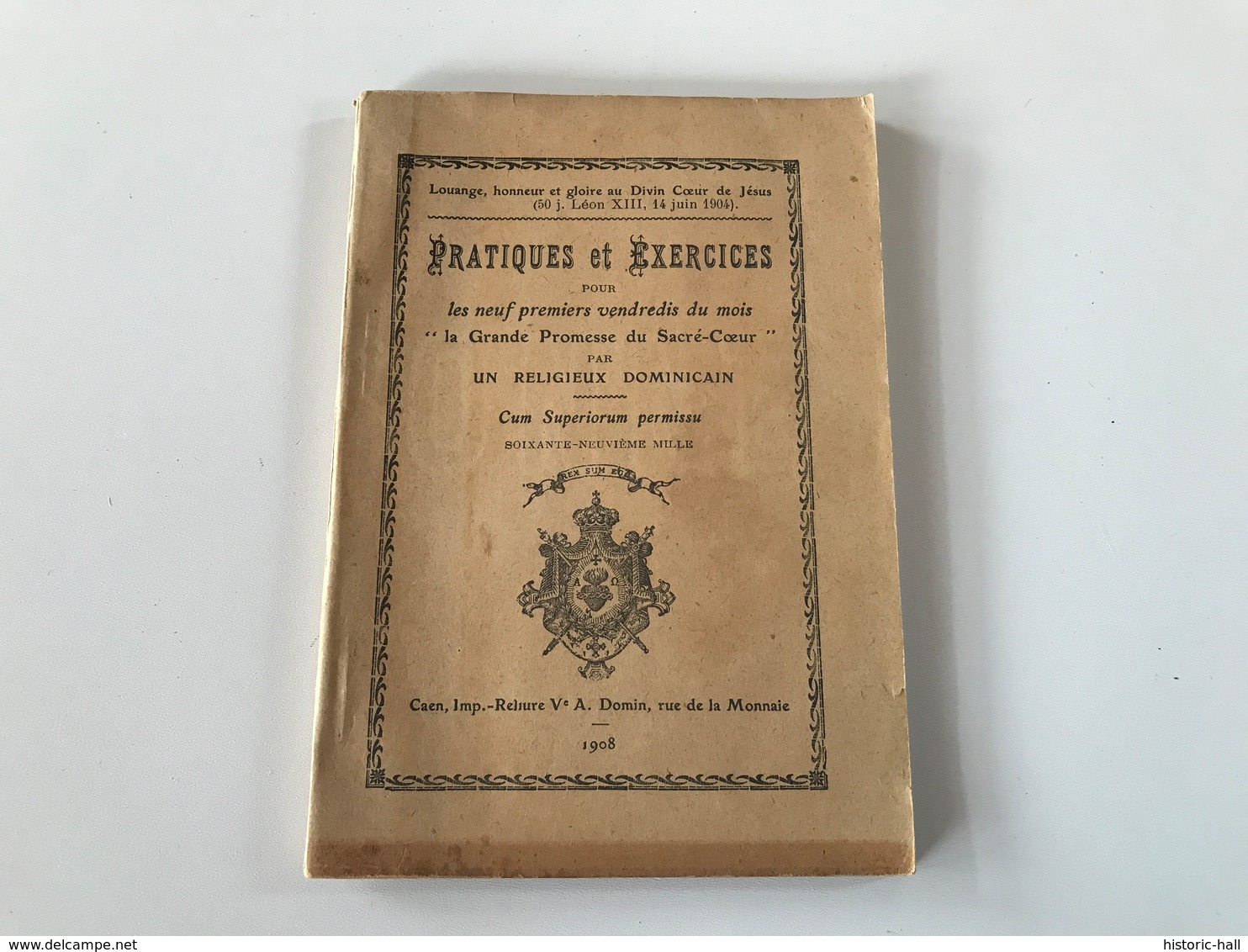 Religion Christianisme - PRATIQUES Et EXCERCICES « la Grande Promesse Du Sacré Coeur » - 1908 - 1901-1940