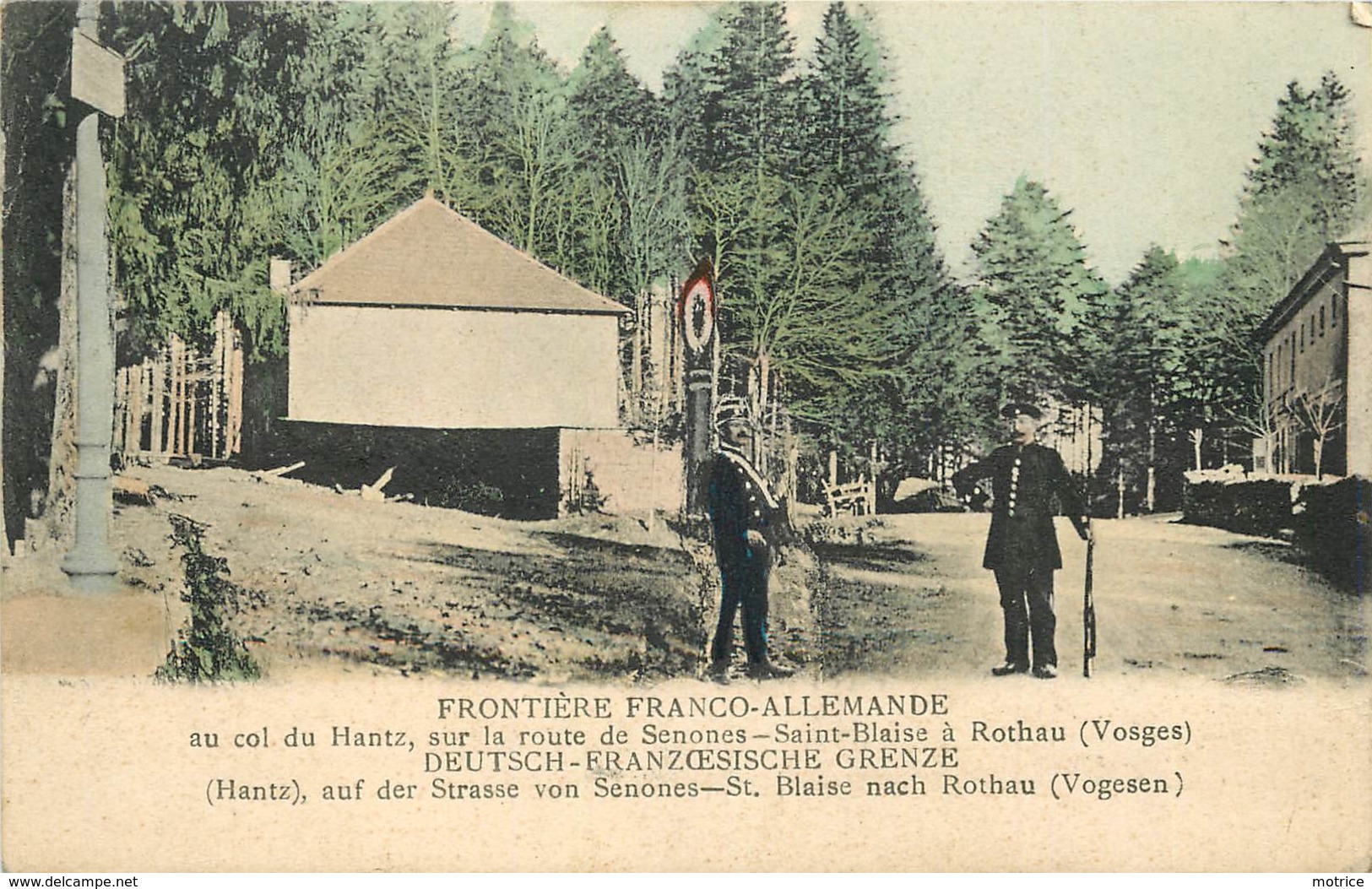 FRONTIÈRE FRANCO-ALLEMANDE Au Col Du Hanz,sur La Route De Senones, Saint Blaise à Rothau (Vosges). - Dogana