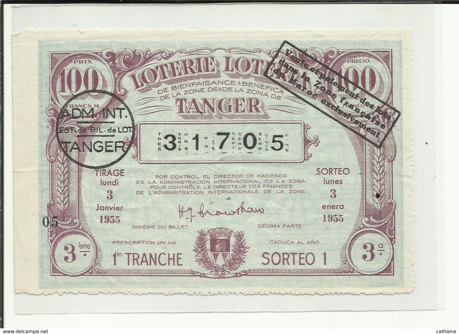 BILLET DE LOTERIE . MAROC .TAMPON DE TANGER . JANVIER 1955 . 3° TIRAGE . 1° TRANCHE . N° 05 - Billets De Loterie