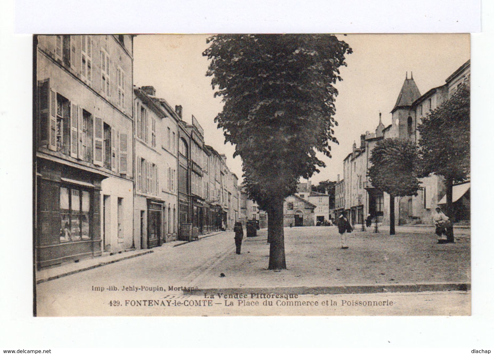 La Vendée Pittoresque. Fontenay Le Comte. Place Du Commerce Et La Poissonnerie. Devantures Magasins. (2738) - Fontenay Le Comte