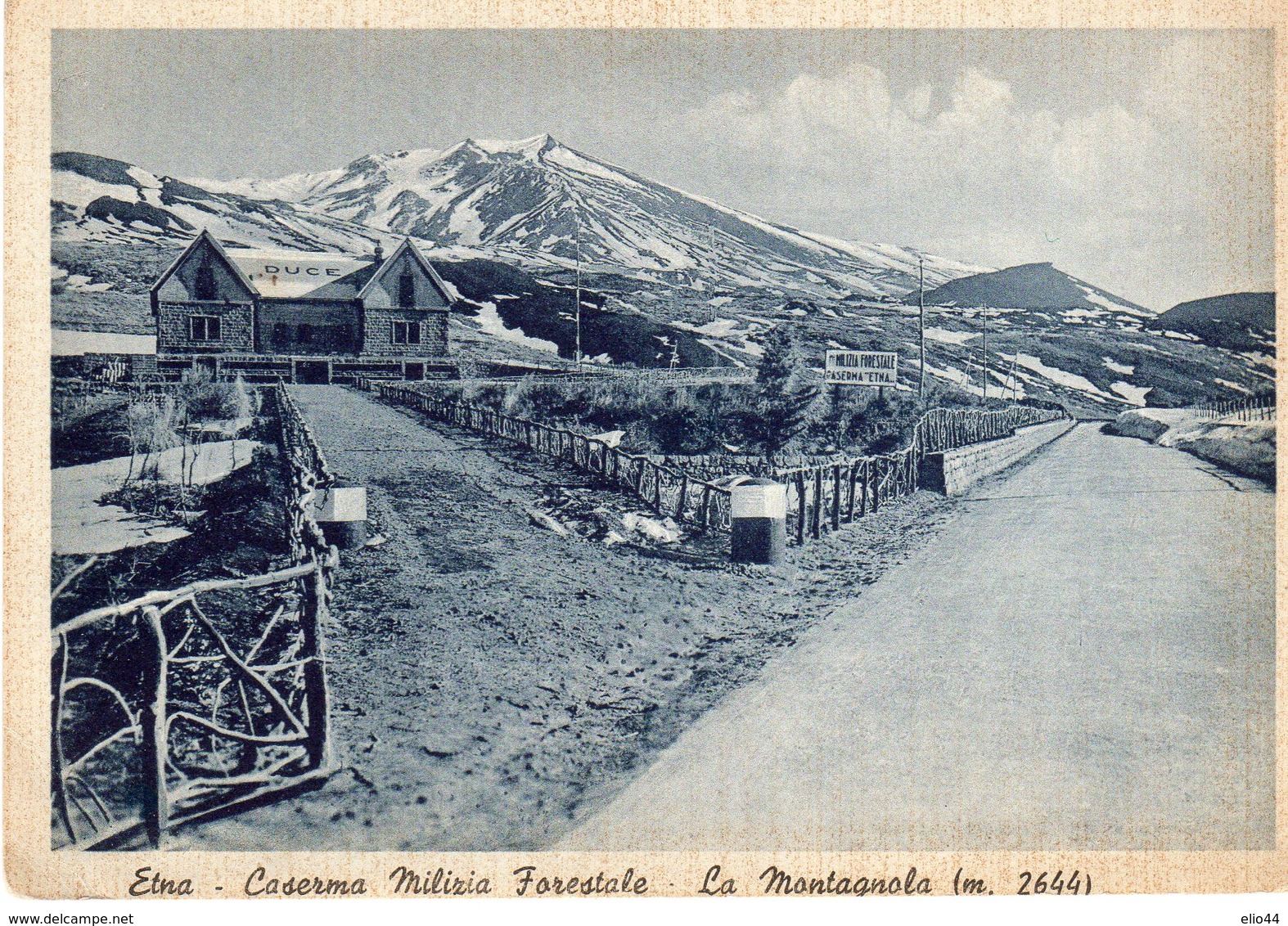 Catania -  Etna - Caserma Milizia Forestale  La Montagnola M. 2644 - - Catania