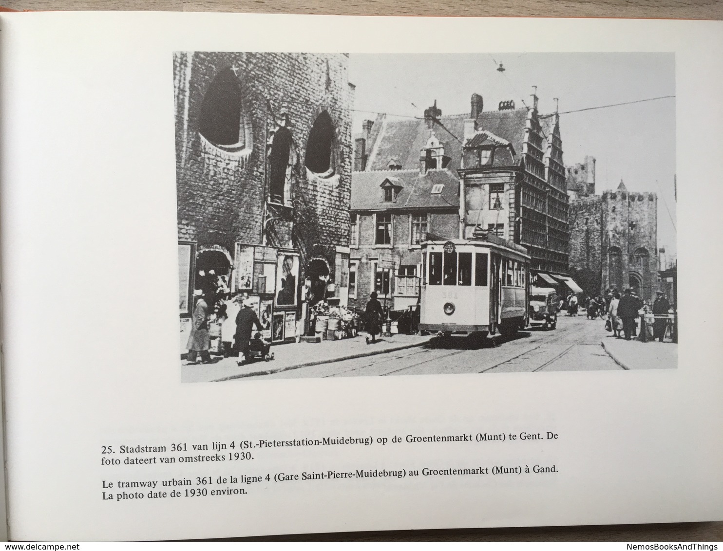 De Belgische Stadstram In Beeld - Le Tramway Urbain Belge En Images - 1978 - Tram - Tramways