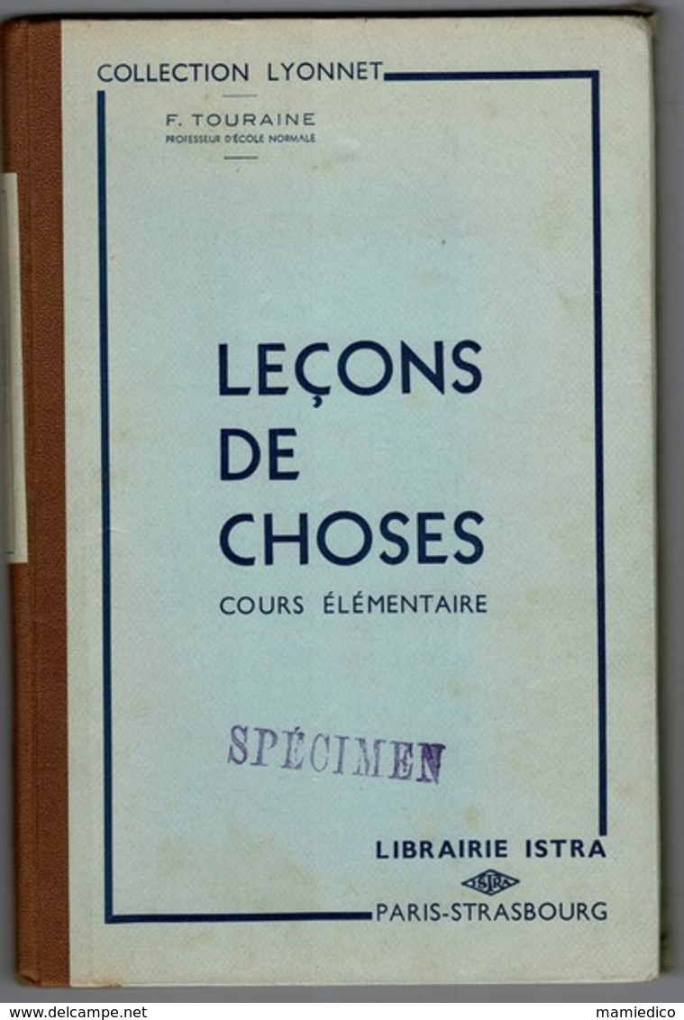 Non Daté "LECONS DE CHOSES Cours élémentaire" Collection Lyonnet Librairie ISTRA. Gravures N&Bl Et Couleurs. - 6-12 Jaar