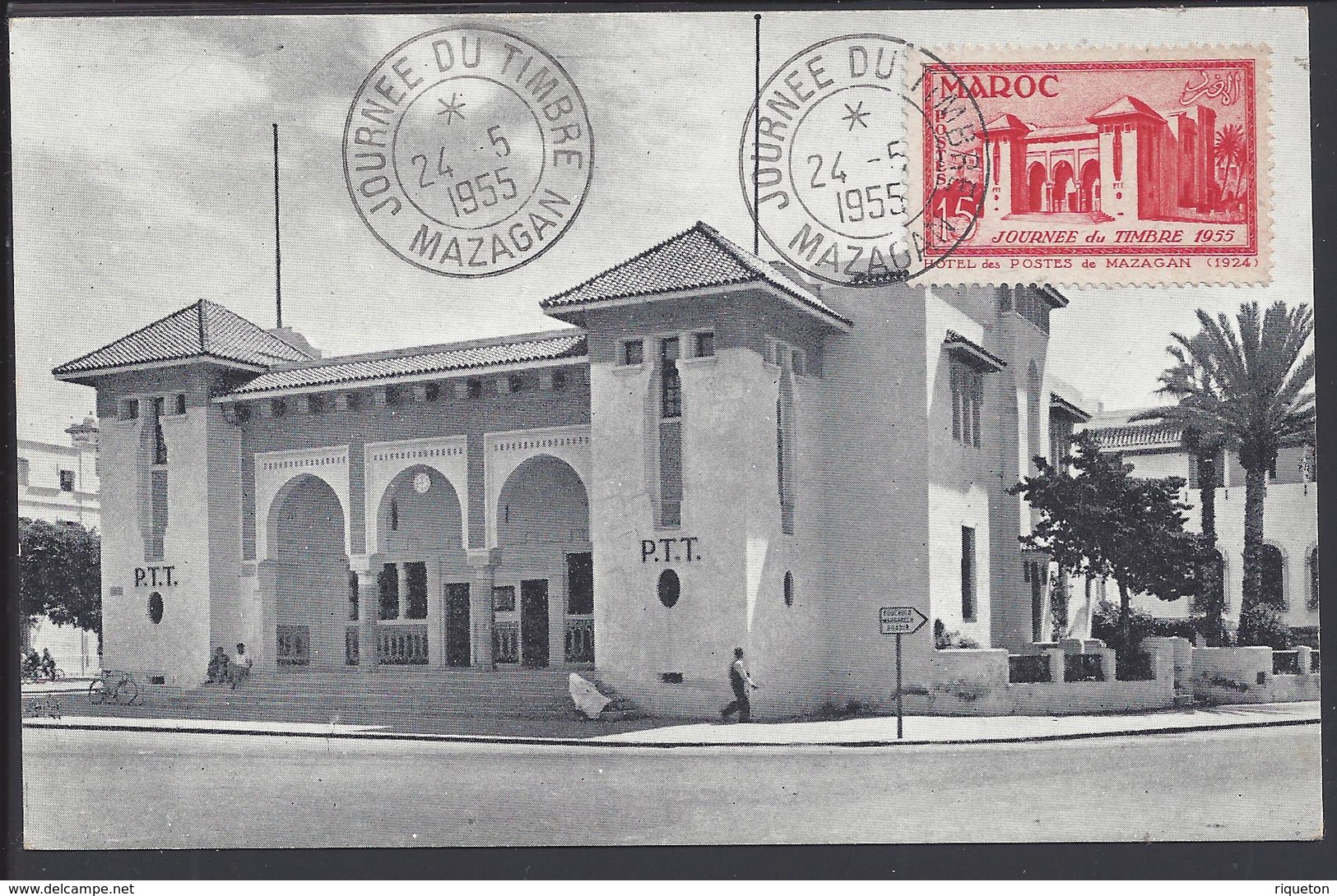 MAROC - CPA Maximum Journée Du Timbre Hotel Des Postes Mazagan 24-5-1955 - TB - - Lettres & Documents