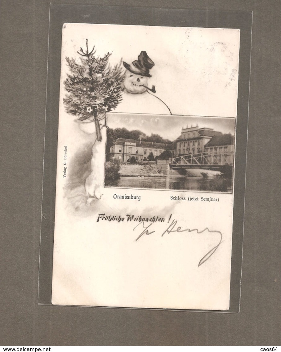 ORANIENBURG SCHLOSS Schneemann CARTOLINA VIAGGIATA 1903 - Oranienburg