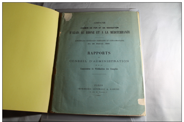 Rapports 1881 Compagnie Férrovière D'Alais Au Rhone Et à La Méditerranée - Ferrocarril