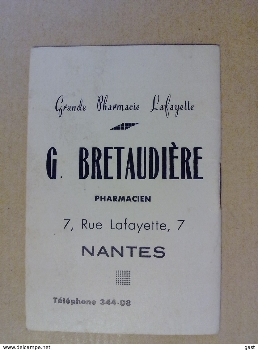 44  NANTES    GRANDE  PHARMACIE   LAFAYETTE  G  BRETAUDIERE   7 RUE  LAFAYETTE   NANTES - Petit Format : 1941-60