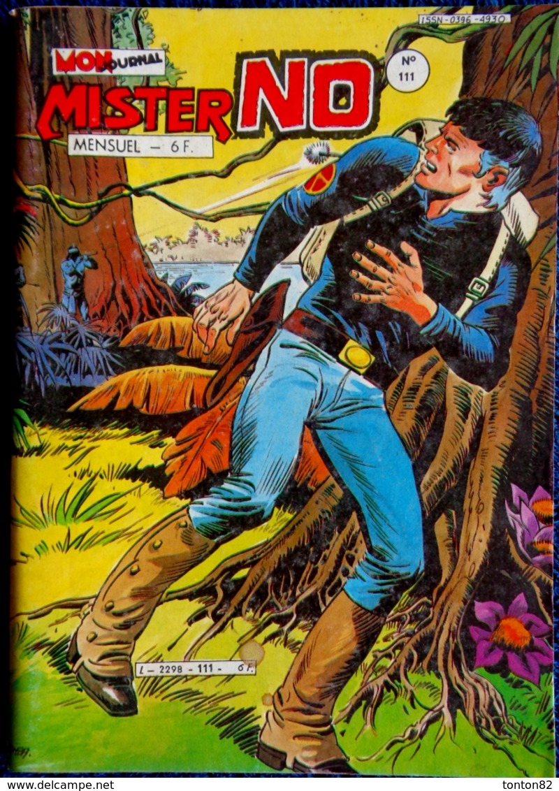 MISTER NO  - Mensuel N° 111 - Éditions Mon Journal - ( 5 Mars 1985 ) . - Mister No