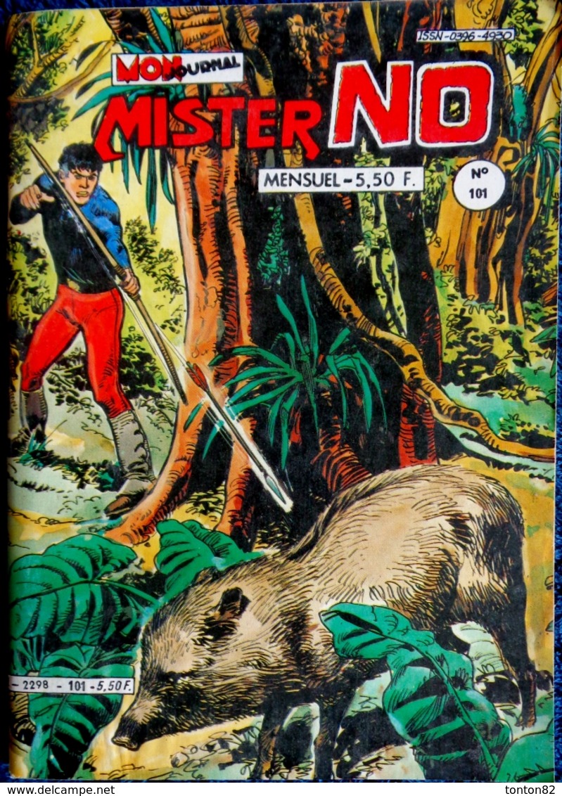 MISTER NO  - Mensuel N° 101 - Éditions Mon Journal - ( 5 Mai 1984 ) . - Mister No