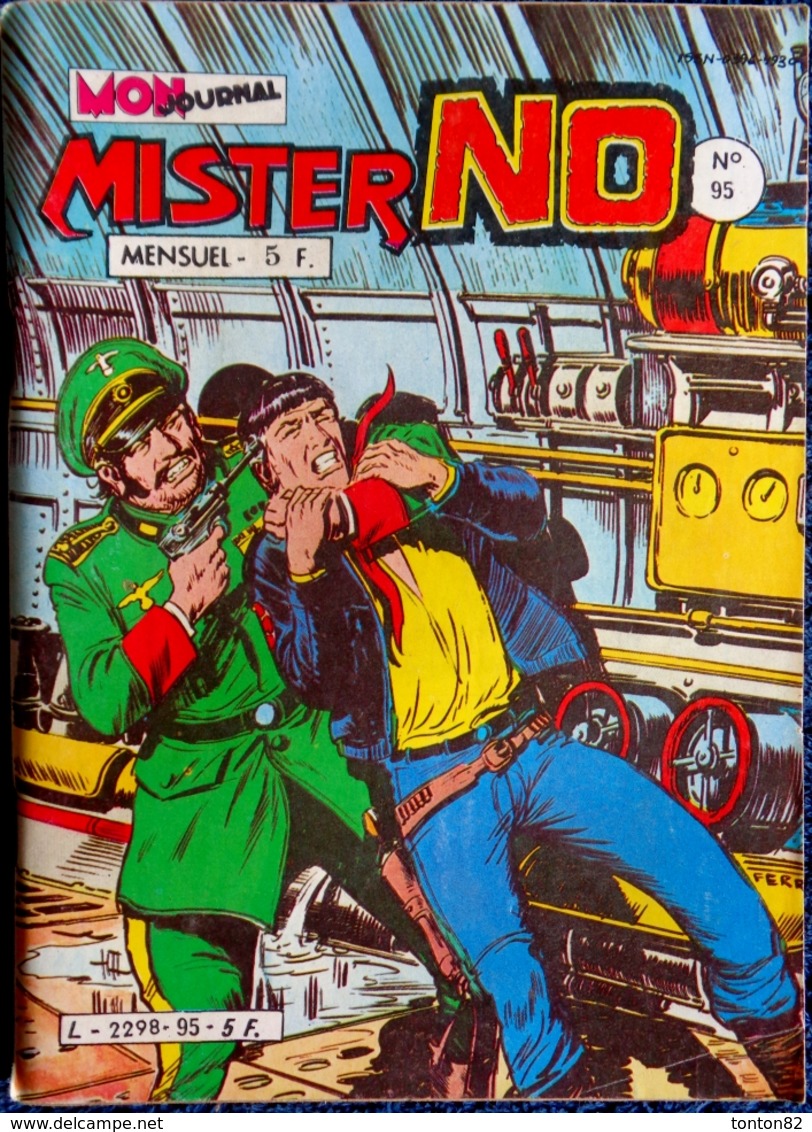 MISTER NO  - Mensuel N° 95 - Éditions Mon Journal - ( 5 Novembre 1983 ) . - Mister No