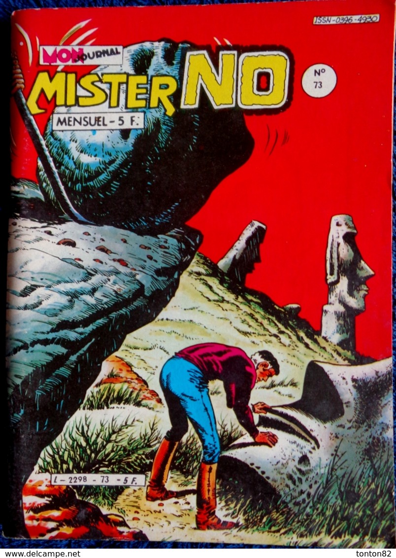 MISTER NO  - Mensuel N° 73 - Éditions Mon Journal - ( 5 Janvier 1982 ) . - Mister No