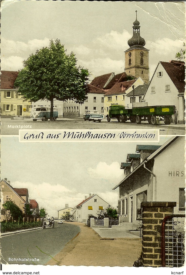 CP De Gruss Aus MÜHLHAUSEN " Oberfranken "   Markplatz / Bahnhofstrasse - Bamberg