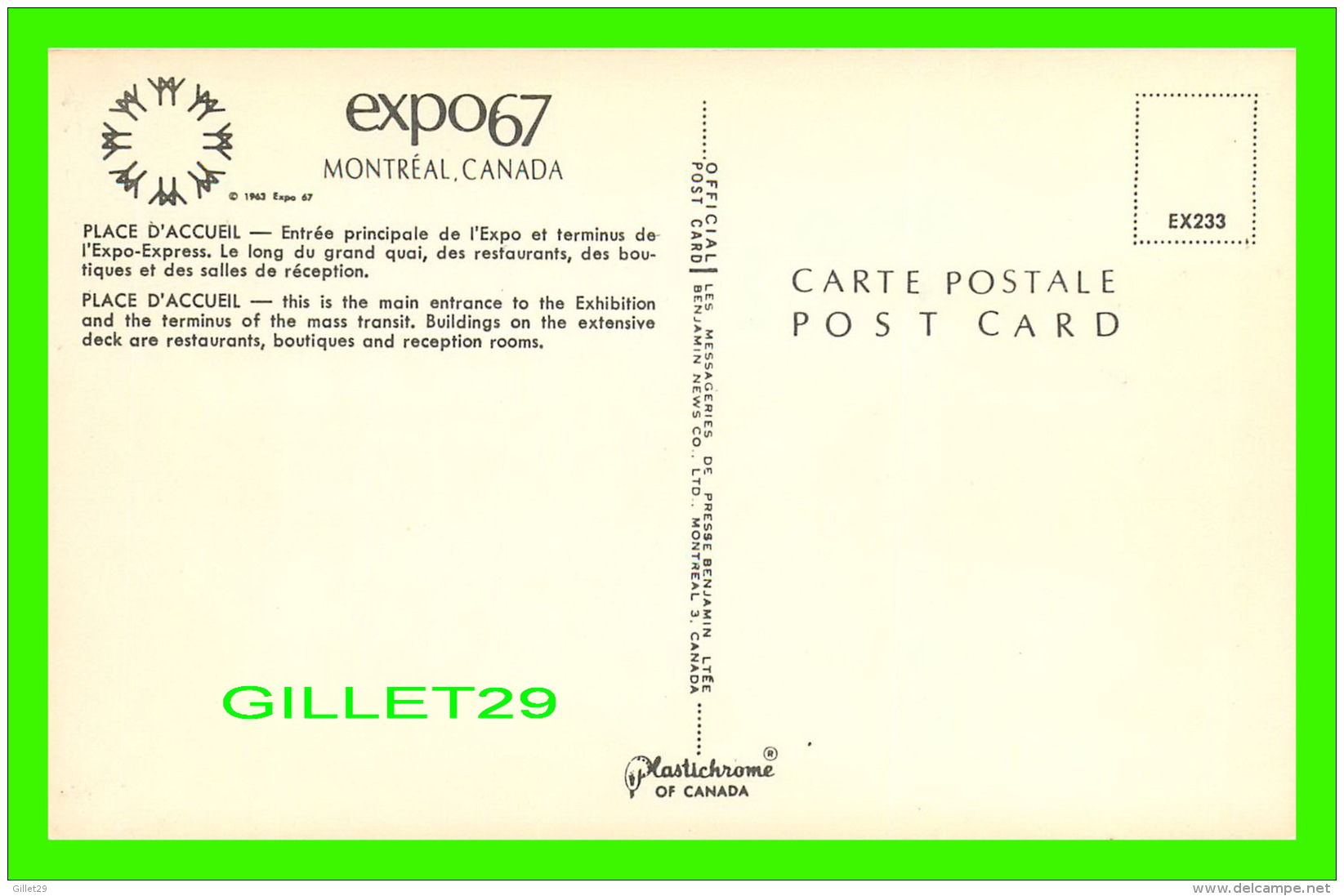 EXPOSITIONS - EXPO67, MONTRÉAL - LA PLACE D'ACCUEIL - No EX233 - LES MESSAGERIES DE PRESSE BENJAMIN LTÉE - - Expositions