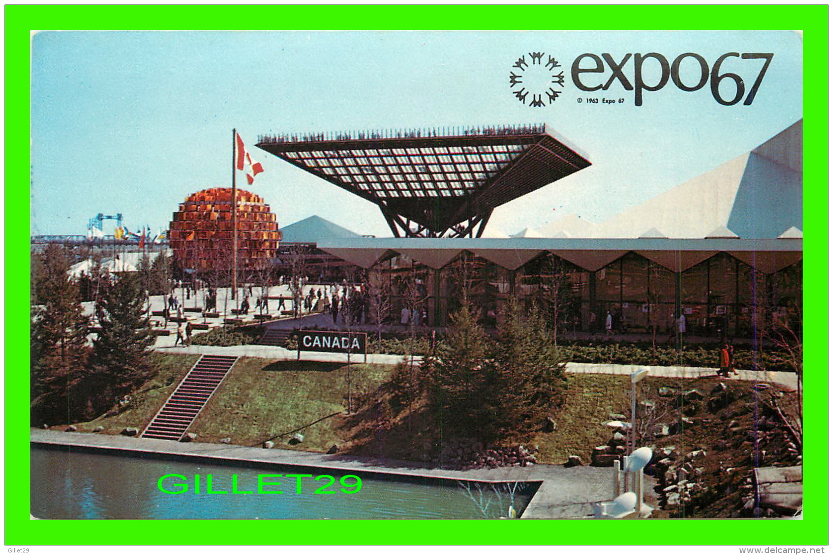 EXPOSITIONS - EXPO67, MONTRÉAL - LE PAVILLON DU CANADA - No EX200 - MESSAGERIES DE PRESSE BENJAMIN LTÉE - - Tentoonstellingen