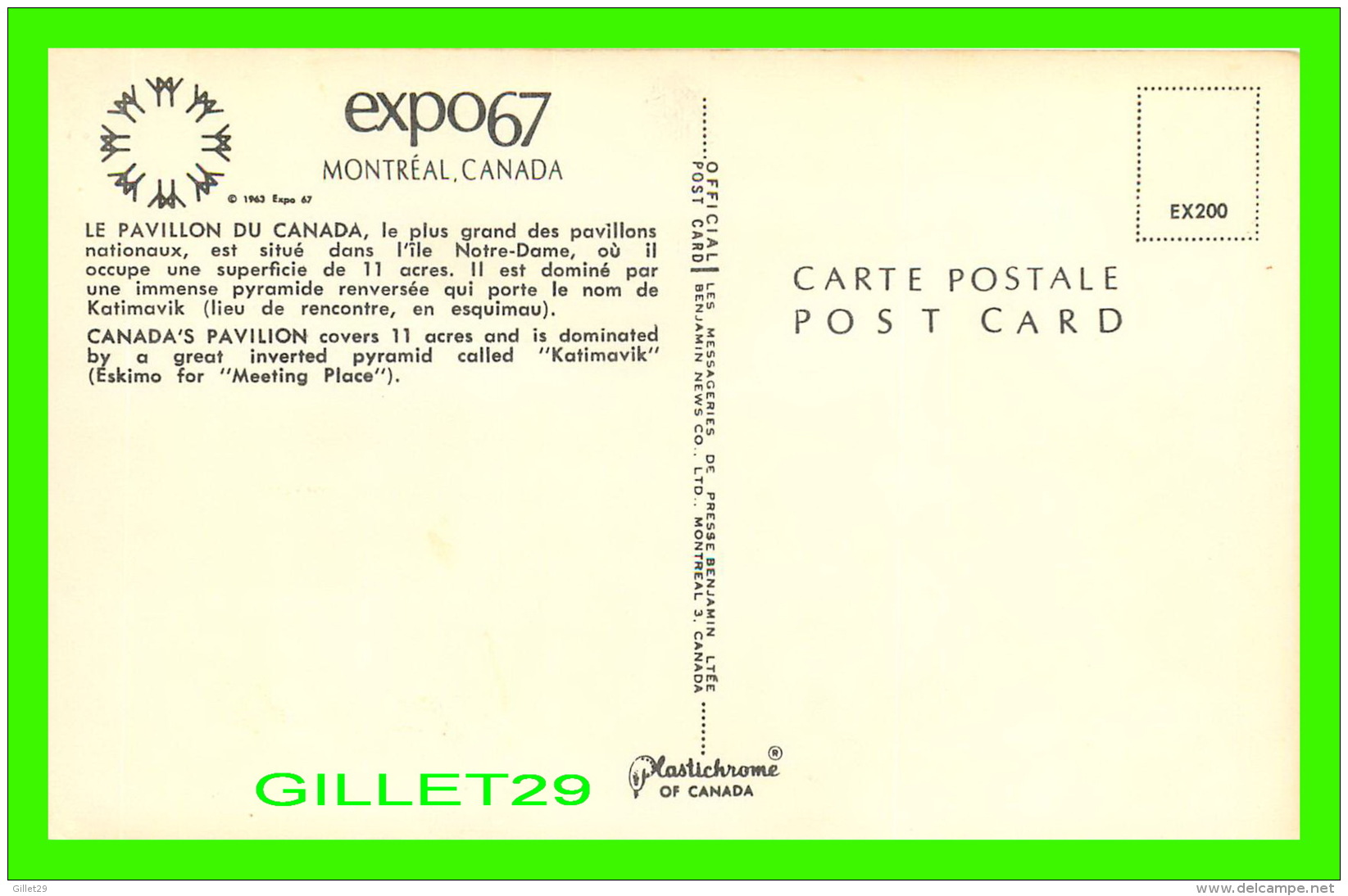 EXPOSITIONS - EXPO67, MONTRÉAL - LE PAVILLON DU CANADA - No EX200 - MESSAGERIES DE PRESSE BENJAMIN LTÉE - - Expositions