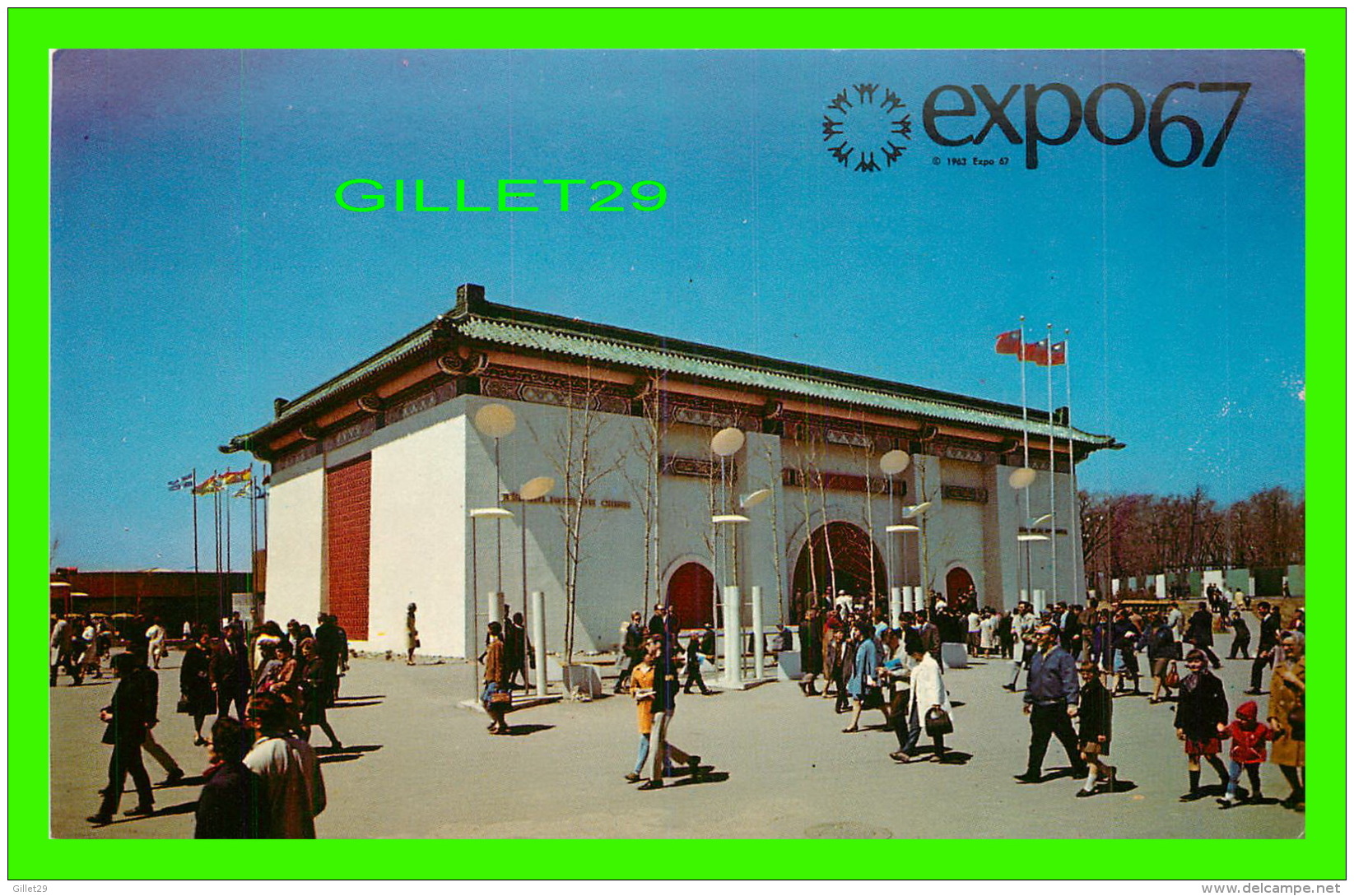 EXPOSITIONS - EXPO67, MONTRÉAL - LE PAVILLON DE LA REPUBLIQUE DE CHINE -  No EX262  -  MESSAGERIES DE PRESSE BENJAMIN - - Expositions