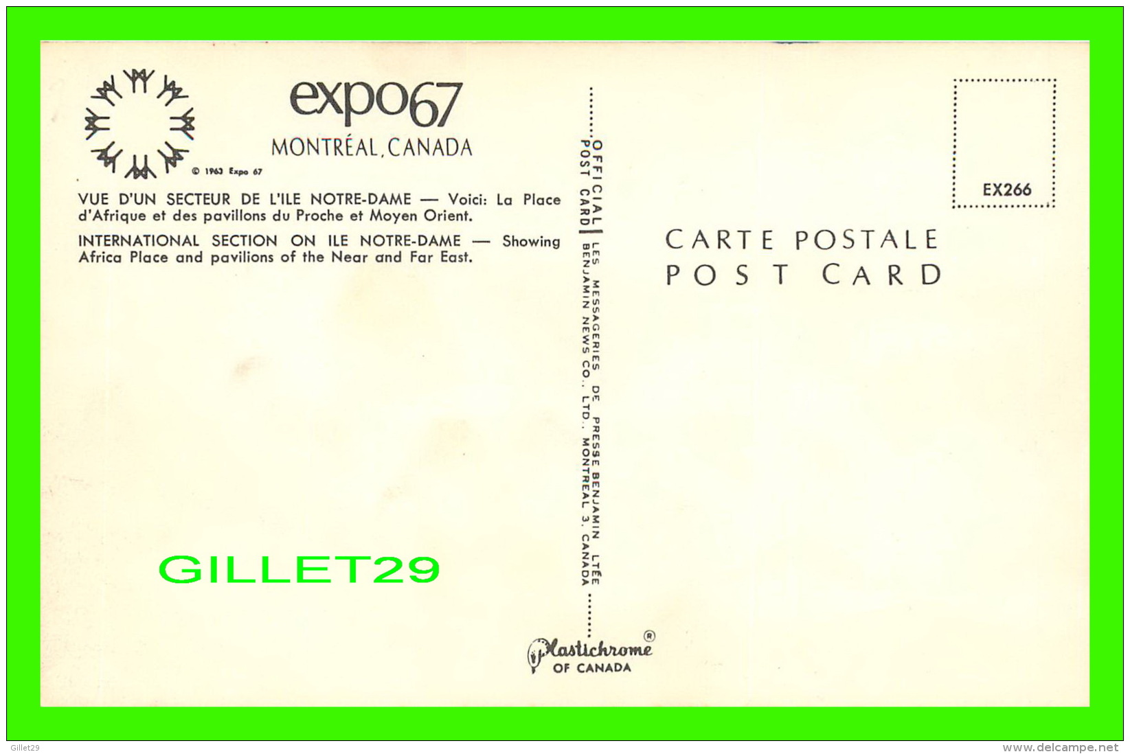 EXPOSITIONS - EXPO67, MONTRÉAL - VUE D'UN SECTEUR DE L'ILE NOTRE-DAME -  No EX266 - MESSAGERIES DE PRESSE BENJAMIN LTÉE - Expositions