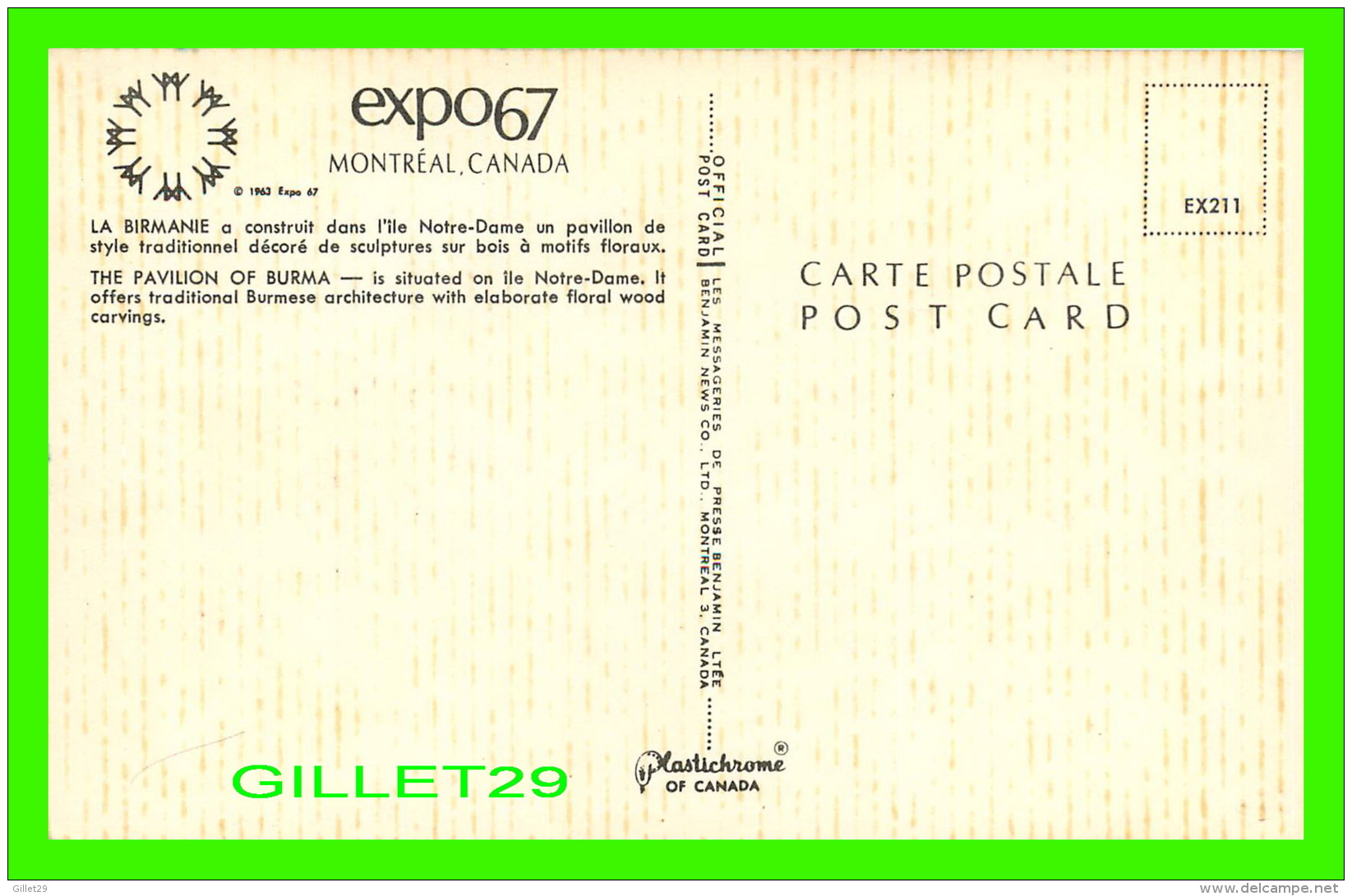 EXPOSITIONS - EXPO67, MONTRÉAL - LE PAVILLON DE LA BIRMANIE -  No EX211 - LES MESSAGERIES DE PRESSE BENJAMIN LTÉE - - Expositions