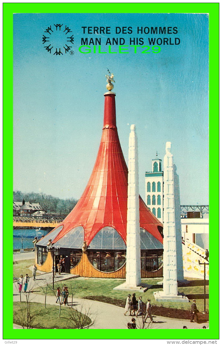 EXPOSITIONS - EXPO67, MONTRÉAL - LE PAVILLON DE L'ETHIOPIE -  No EX219  -  CIRCULÉE EN 1967 - - Expositions