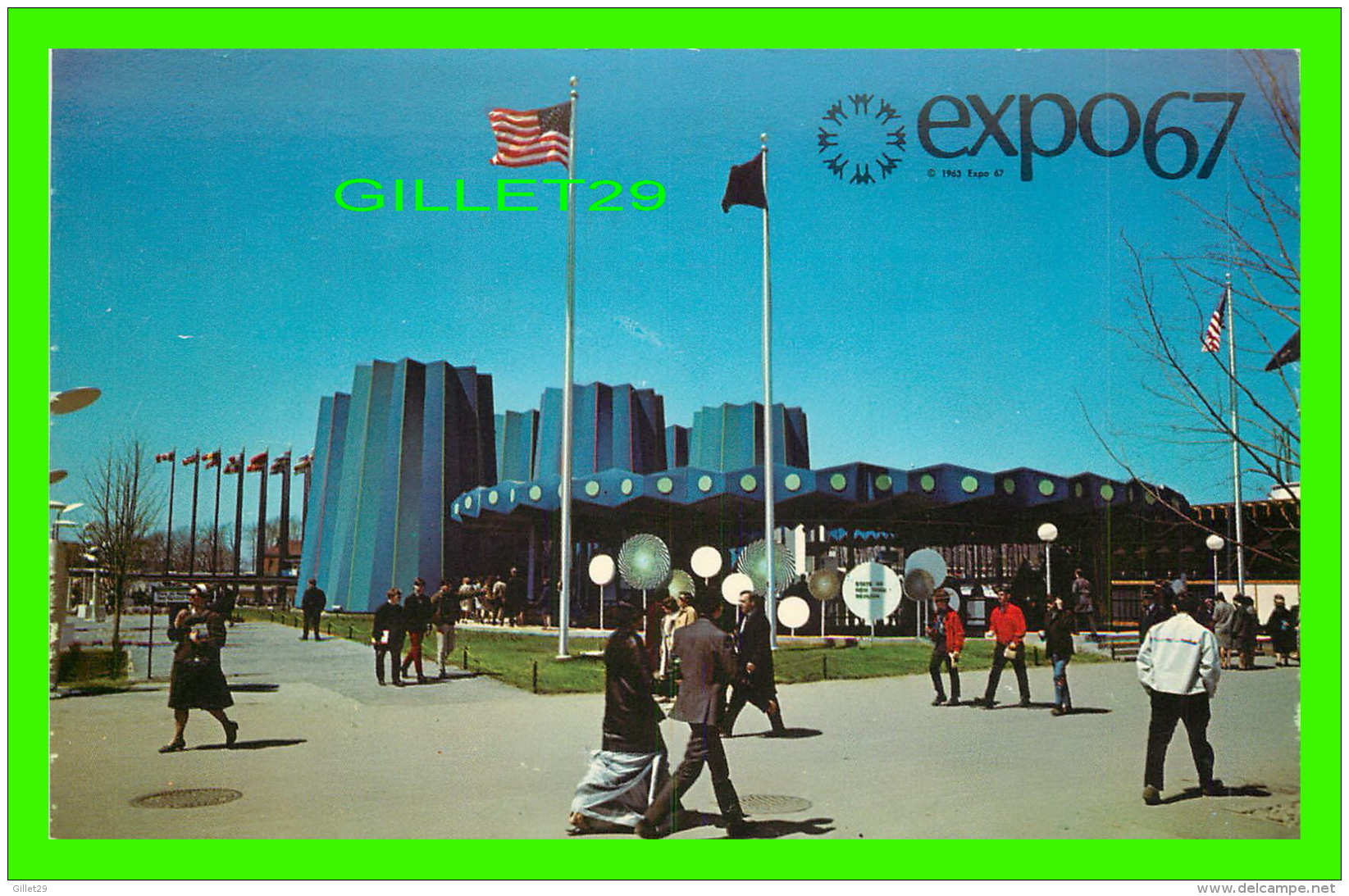 EXPOSITIONS - EXPO67, MONTRÉAL - LE PAVILLON DE L'ETAT DE NEW YORK -  No EX261 -  ANIMÉE - CIRCULÉE EN 1967 - BENJAMIN - - Expositions