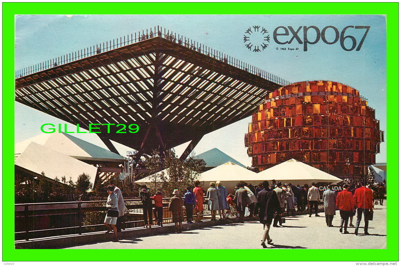 EXPOSITIONS - EXPO67, MONTRÉAL - LE PAVILLON DU CANADA -  No EX201 - CIRCULÉE EN 1967 - MESSAGERIES DE PRESSE BENJAMIN - - Expositions