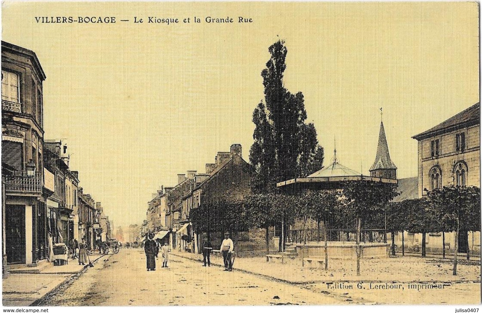VILLERS BOCAGE (14) Le Kiosque Et La Grande Rue Carte Toilée Couleur - Andere & Zonder Classificatie