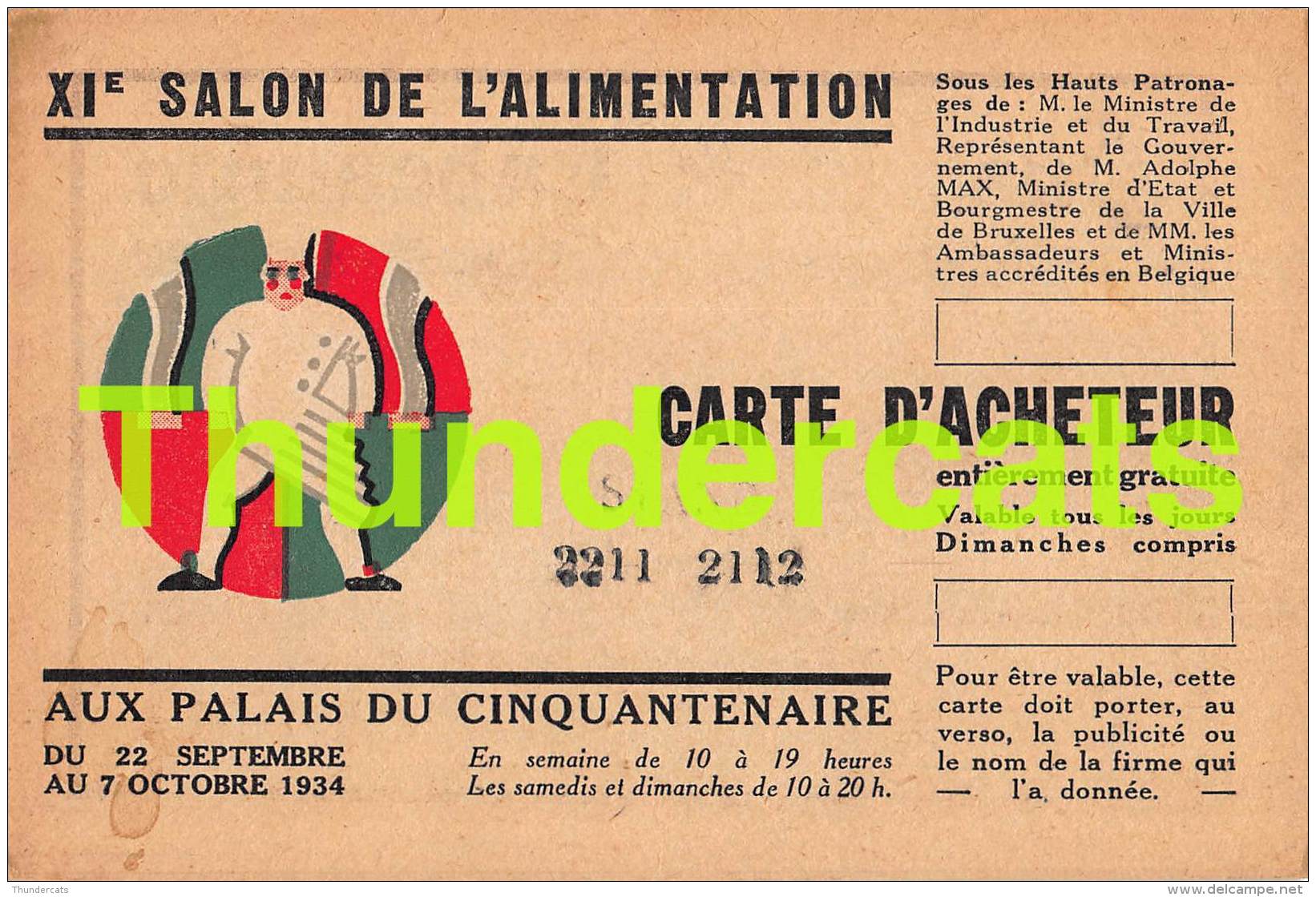 CPA XI SALON DE L'ALIMENTATION CARTE D'ACHETEUR AUX PALAIS CINQUANTENAIRE 1934 BRUXELLES OUSTRIC LABEAUME - Expositions