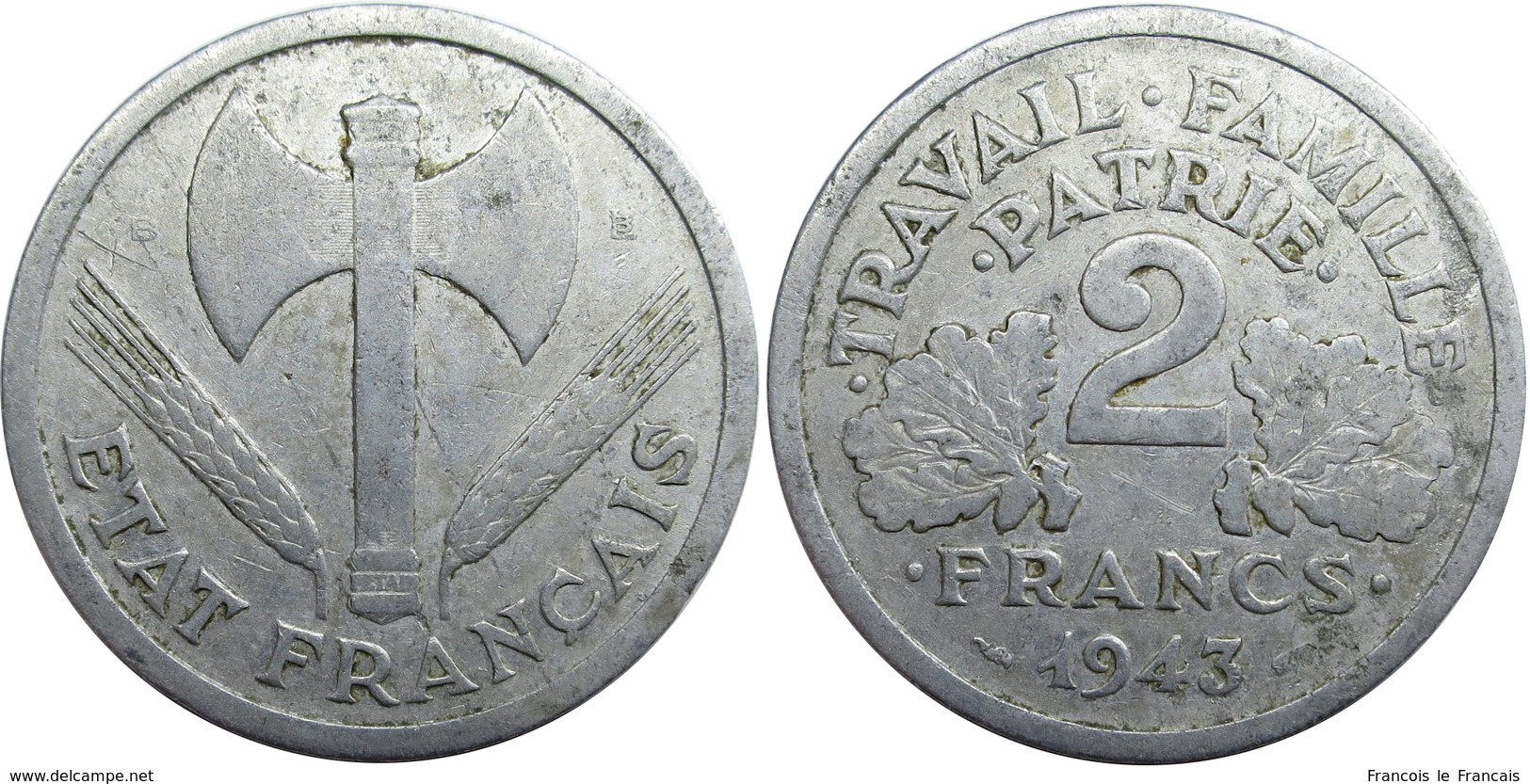 France - Etat Français - 2 Francs 1943 B Francisque - Autres & Non Classés