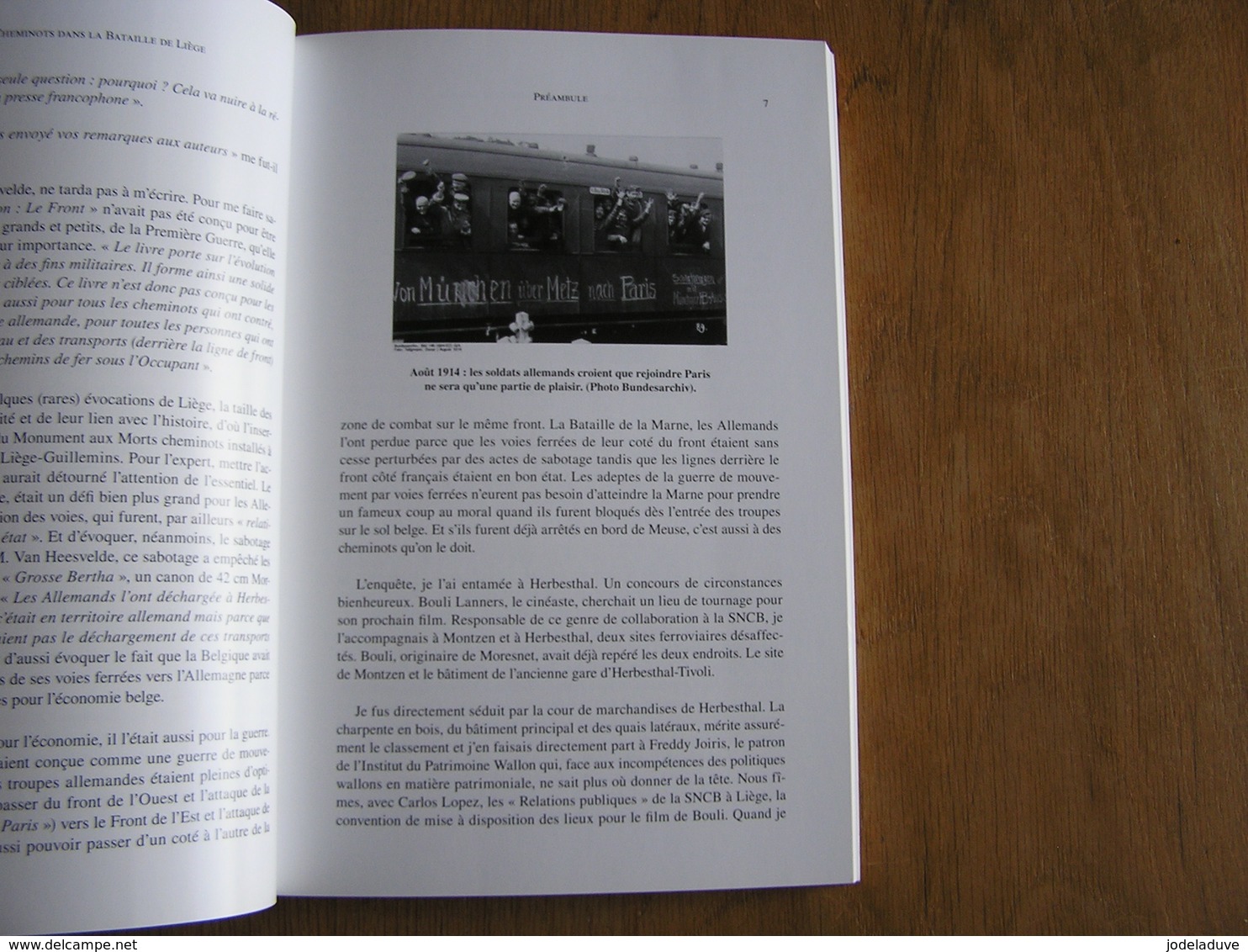 LE RÔLE DES CHEMINOTS DANS LA BATAILLE DE LIEGE Régionalisme Guerre 14 18 Chemins De Fer Résistance Sabotage Train - Guerre 1914-18