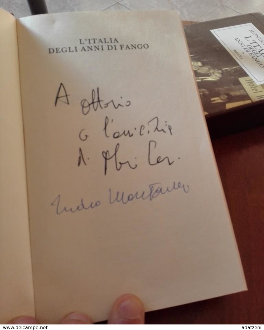 L’ITALIA DEGLI ANNI DI FANGO  INDRO MONTANELLI  E MARIO CERVI ALL’INTERNO DEDICA CON FIRMA DI INDRO MONTANELLI (VEDI FOT - Geschichte