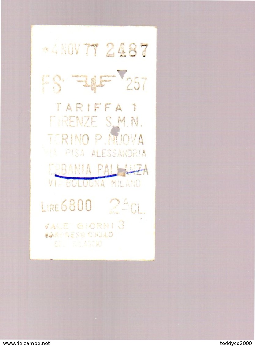 Biglietto Treno Tariffa 1 TORINO PN FIRENZE SMN VERBANIA PALLANZA PISA 1977 - Altri & Non Classificati