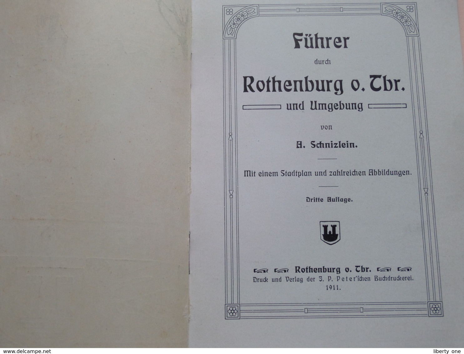 Führer Durch ROTHENBURG O. Tbr. Von Schnizlein ( Zie Foto's ) 1911 ! - Dépliants Touristiques