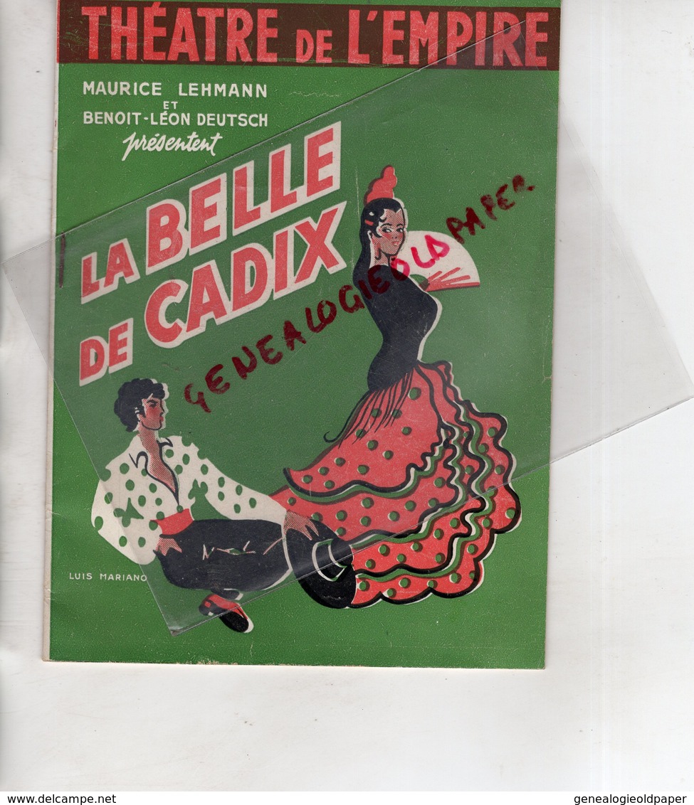 75-PARIS-PROGRAMME THEATRE EMPIRE-LA BELLE DE CADIX-LUIS MARIANO-AIR FRANCE-LINA DACHARY-DAISY DAIX-HENNERY-MAUFRAS - Programmes