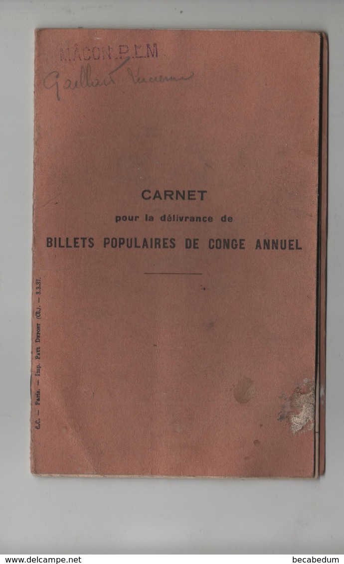 Macon PLM Carnet Délivrance Billets Populaires Congé Annuel  Gaillard 1937 à 1941 - Eisenbahnverkehr