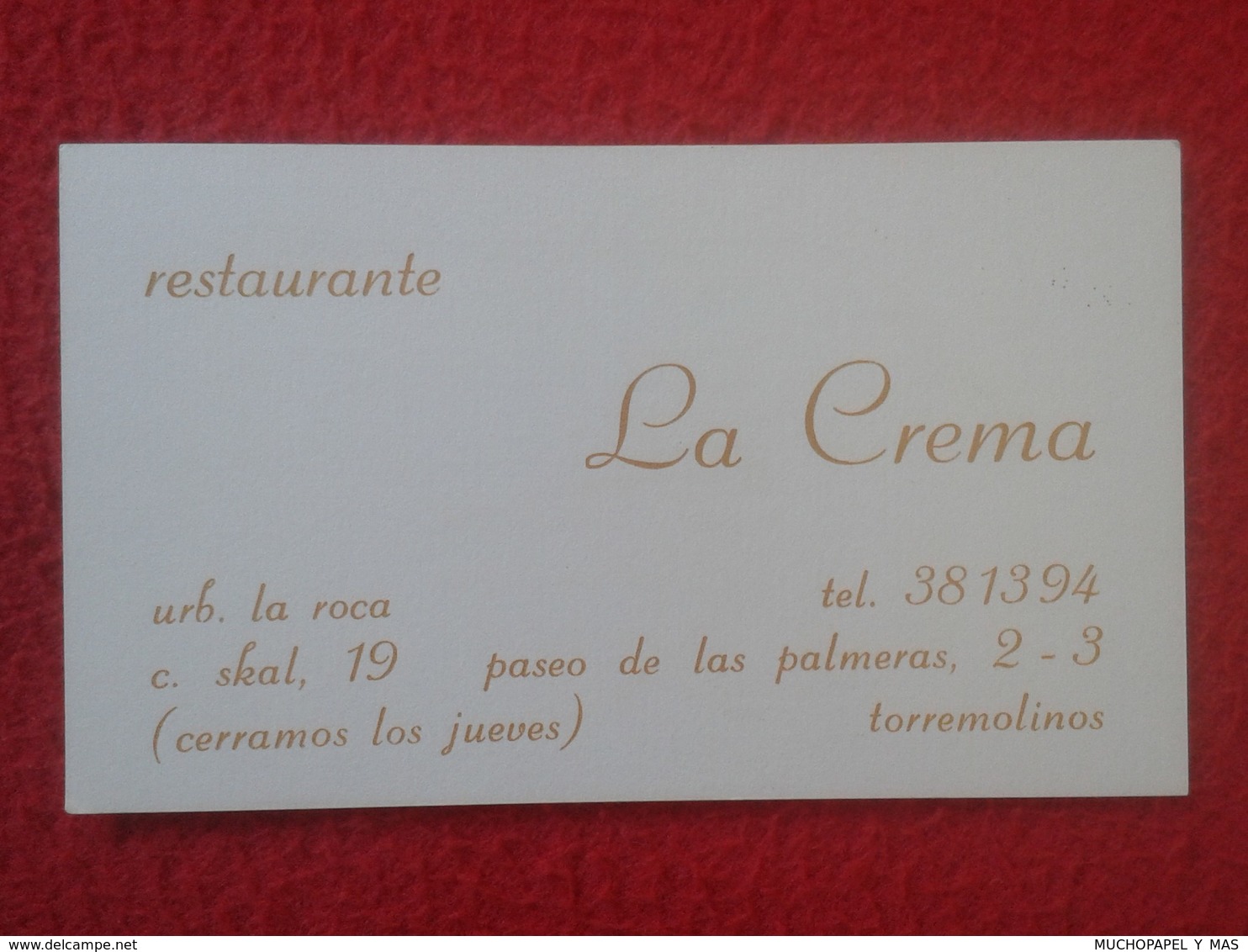 ANTIGUA TARJETA DE VISITA VISIT CARD PUBLICIDAD PUBLICITARIA O SIMIL RESTAURANTE LA CREMA TORREMOLINOS ESPAÑA SPAIN VER - Tarjetas De Visita