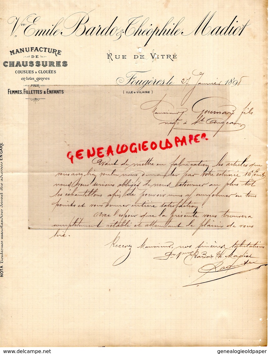 35- FOUGERES- RARE LETTRE MANUSCRITE SIGNEE VVE EMILE- BARDO & THEOPHILE MADIOT- MANUFACTURE CHAUSSURES - Artesanos