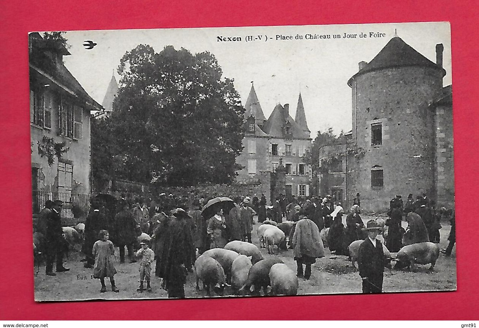 CPA Haute Vienne  NEXON  Place Du Chateau Un Jour De Foire - Andere & Zonder Classificatie