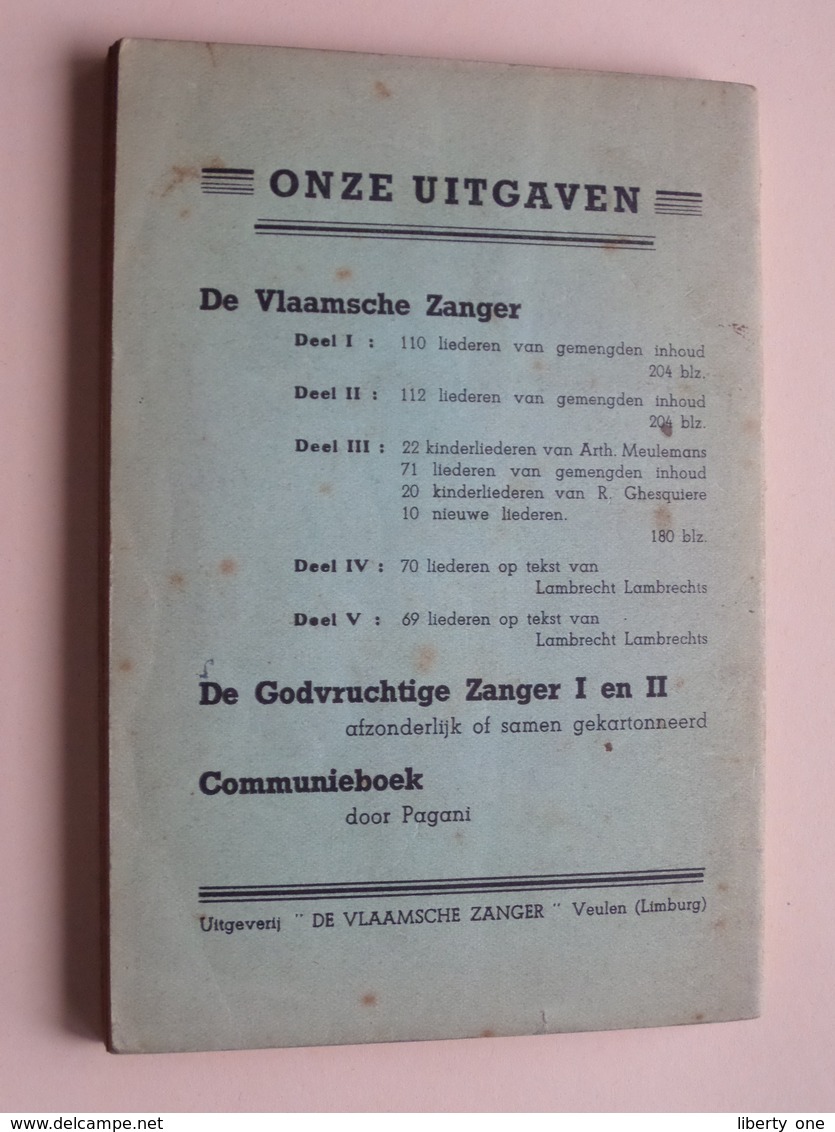 DE VLAAMSCHE ZANGER IIe Deel Firma CORDIE - COUNE Veulen Limburg ( 199 Pag. : Format 11,5 X 17 Cm. ! - Musique Folklorique