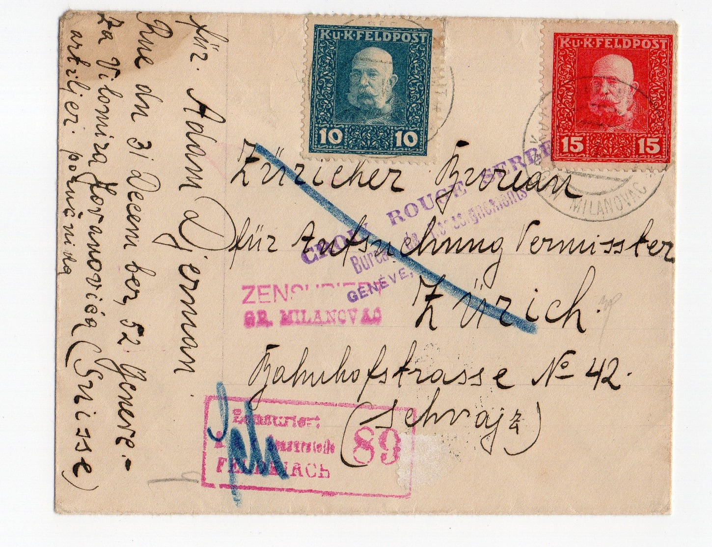 Osterreich Feldpost Veldpostbrief 1917 To Zurich With 2 Censuurmerken Censorship + Red Cross Serbe Bureau Geneve - Lettres & Documents