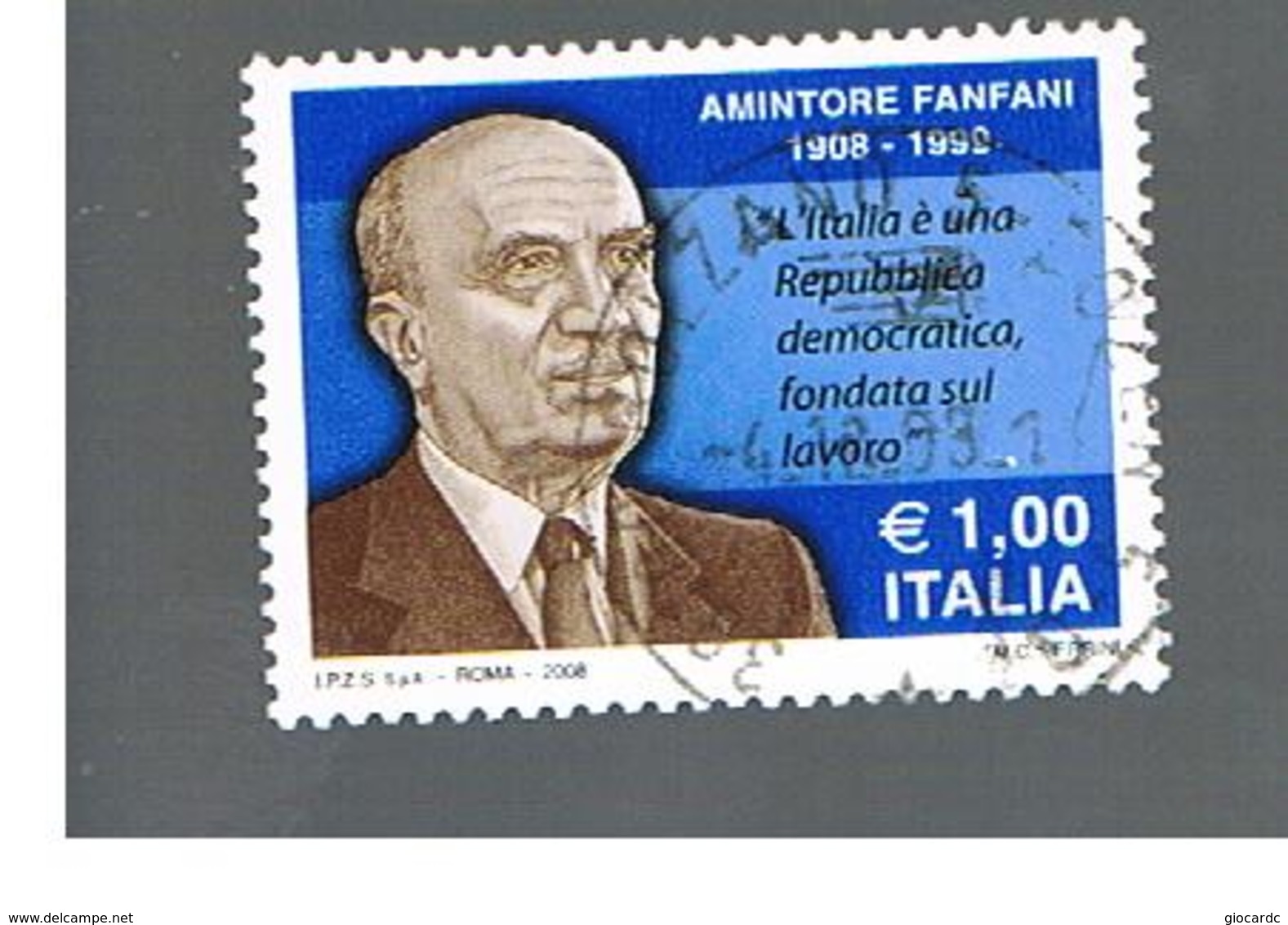 ITALIA REPUBBLICA  -   2008    A. FANFANI                     -   USATO  ° - 2001-10: Usados