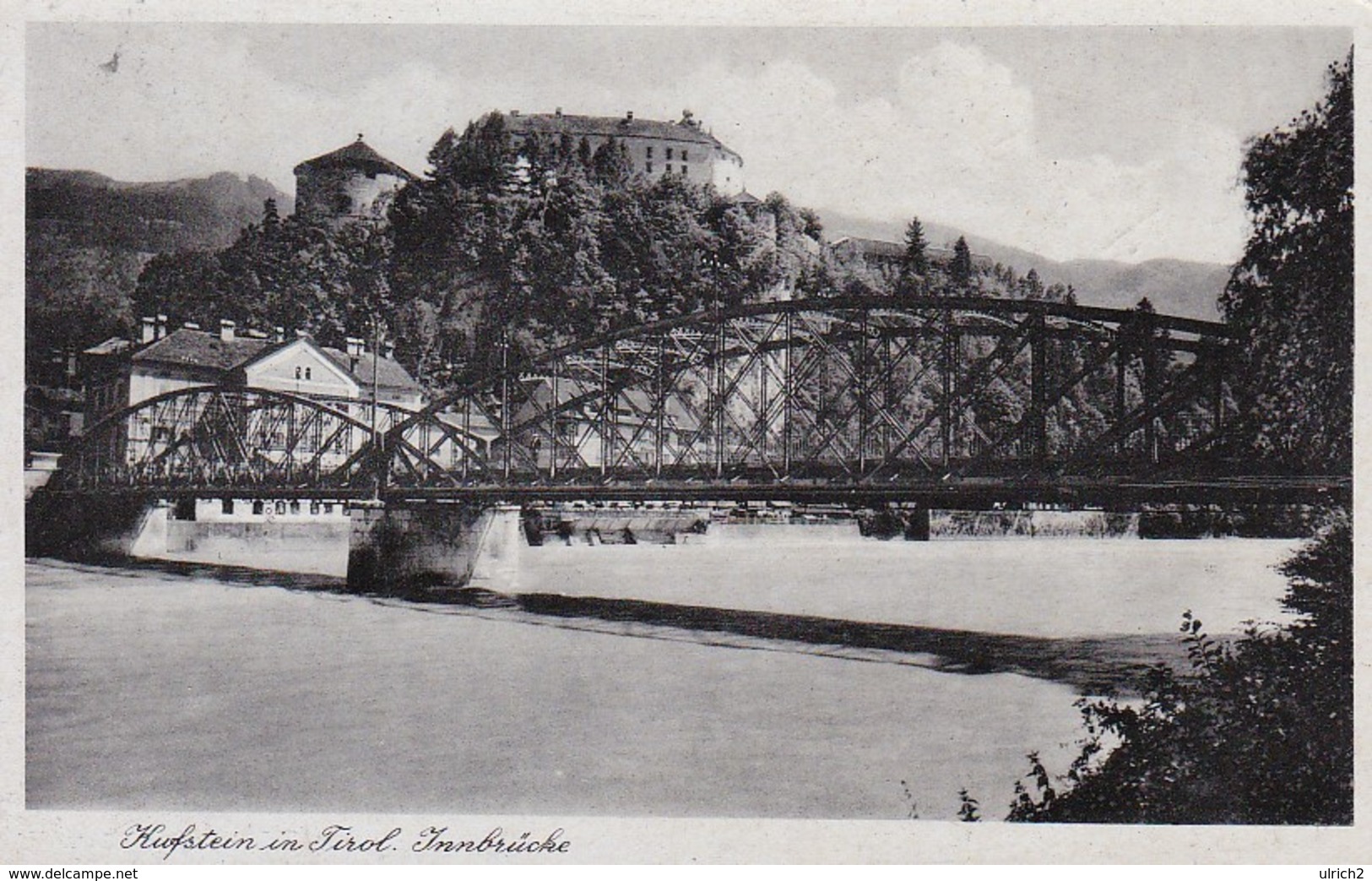 AK Kufstein In Tirol - Innbrücke - Feldpost 1943 (34421) - Kufstein