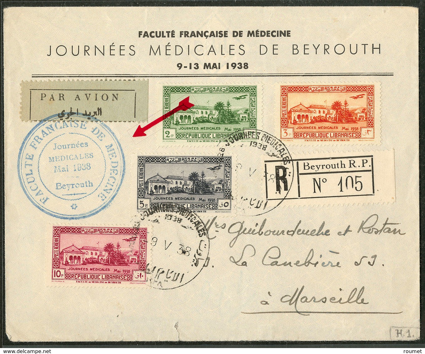 LETTRE Journées Médicales. Nos 75 à 78 Sur Enveloppe Recommandée 1er Jour 9 Mai 1938 Avec Grand Cachet Bleu, De Beyrouth - Autres & Non Classés