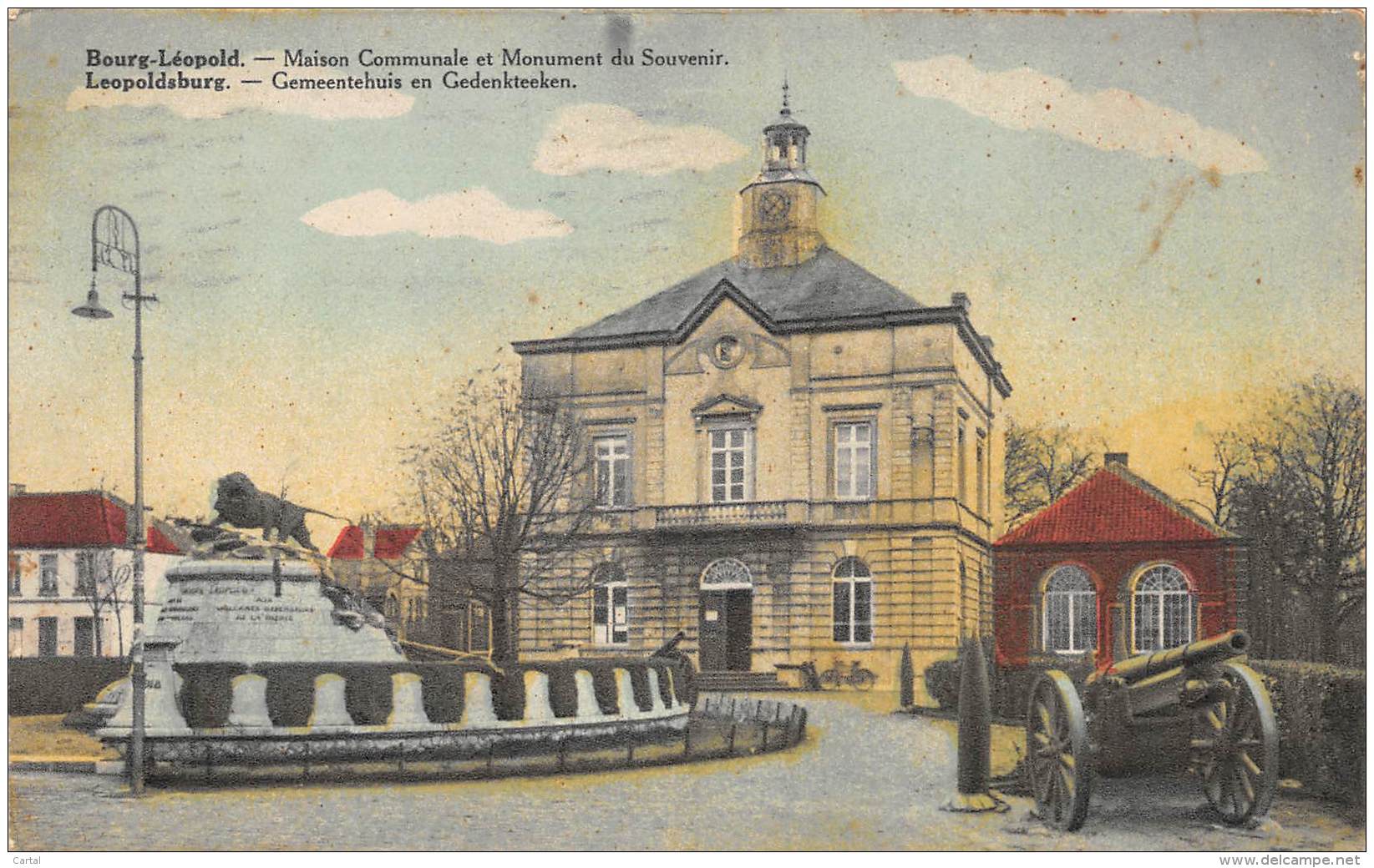 BOURG-LEOPOLD - Maison Communale Et Monument Du Souvenir - Leopoldsburg