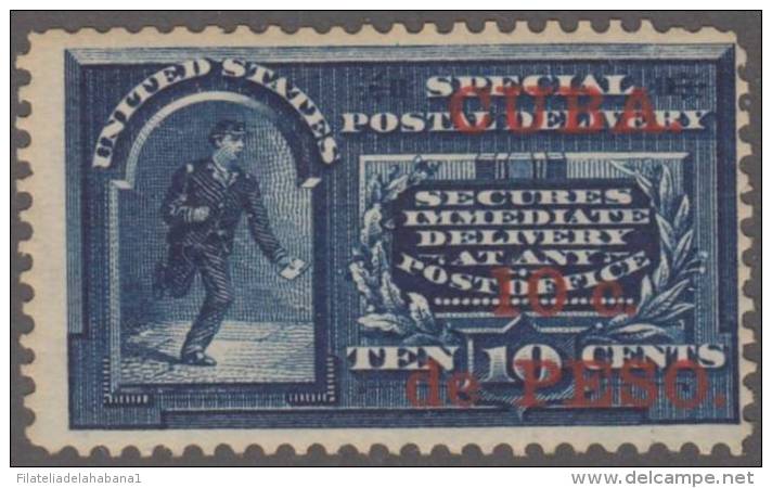 1899-313 CUBA US OCCUPATION. 10c ENTREGA ESPECIAL SPECIAL DELIVERY. MENSAJERO AZUL. MLH. - Nuovi