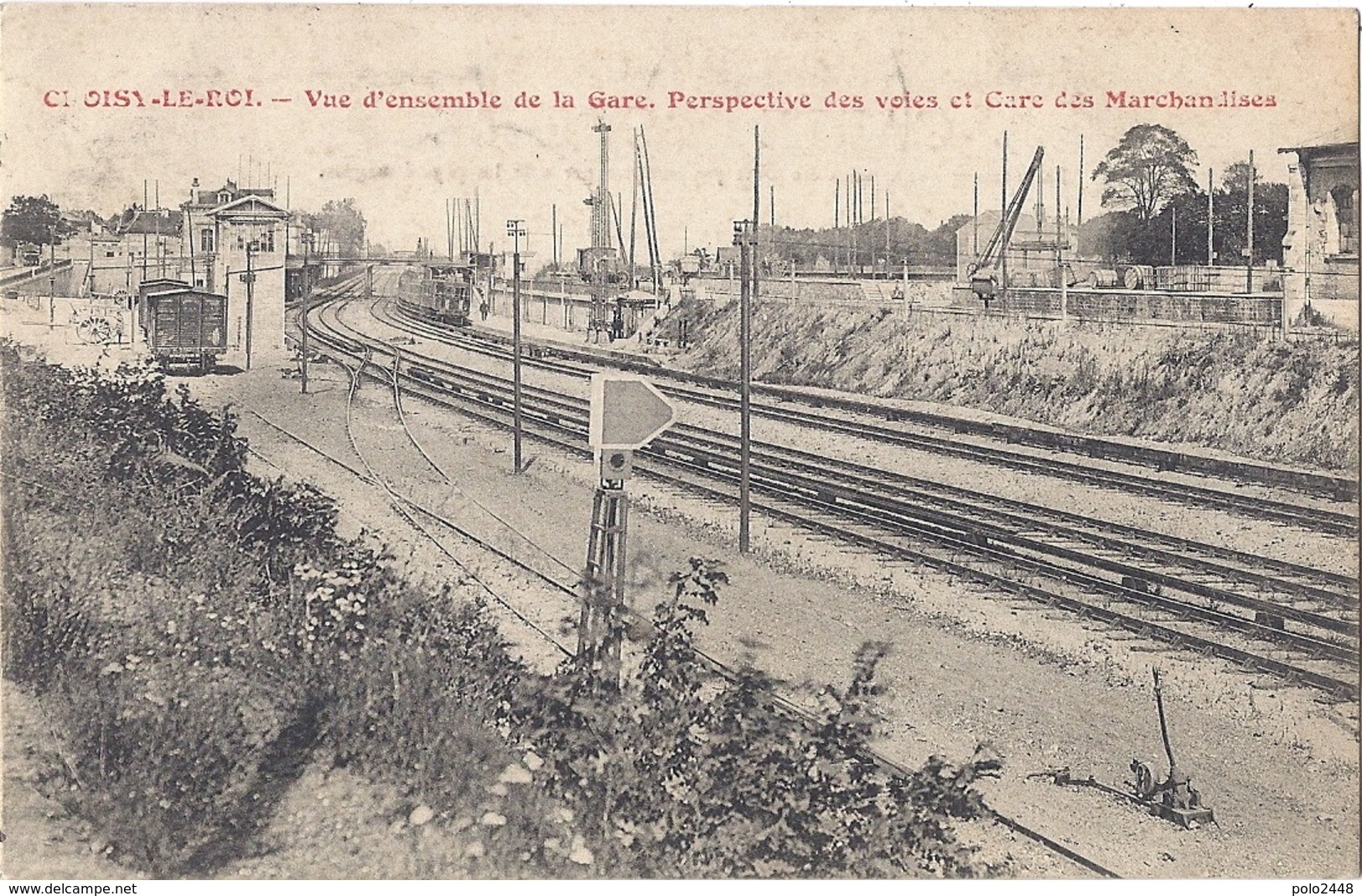 CPA - Choisy Le Roi - Vue D'ensemble De La Gare - Perspective Des Voies Et Gare De Marchandises - Choisy Le Roi