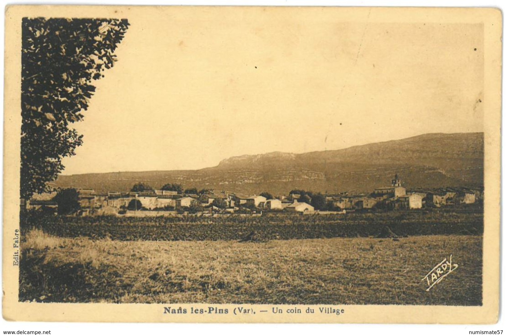 CPA NANS LES PINS - Un Coin Du Village - Ed. Fabre - Photo A. Tardy - Nans-les-Pins