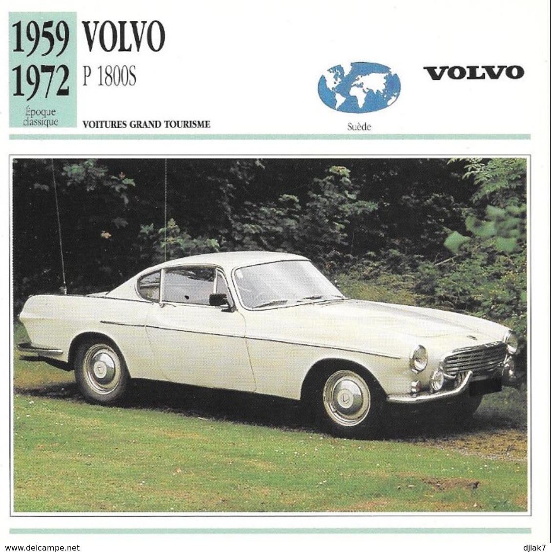 Fiche Editions Atlas Automobile Voitures Grand Tourisme Volvo P 1800S - Voitures