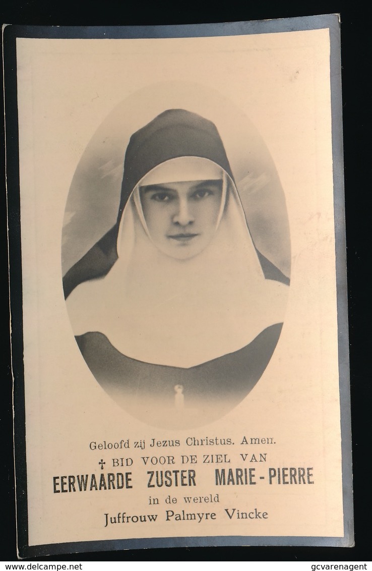 EERWAARDE ZUSTER MARIE PIERRE - PALMYRE VINCKE ADEHEM 1915 - DEINZE 1936 - 2 SCANS - Obituary Notices