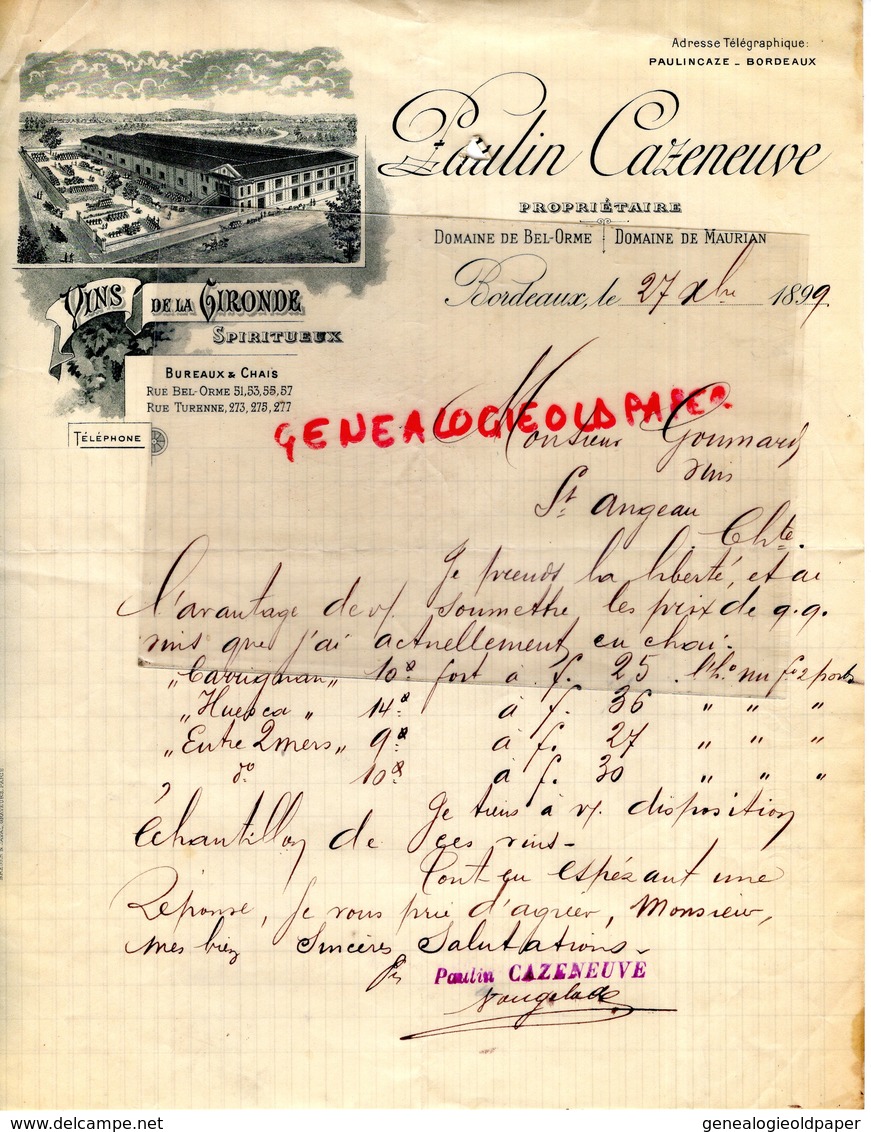 33- BORDEAUX- RARE LETTRE MANUSCRITE PAULIN CAZENEUVE-PROPRIETAIRE DOMAINE DE BEL ORME-DOMAINE DE MAURIAN-1899 GIRONDE - 1800 – 1899