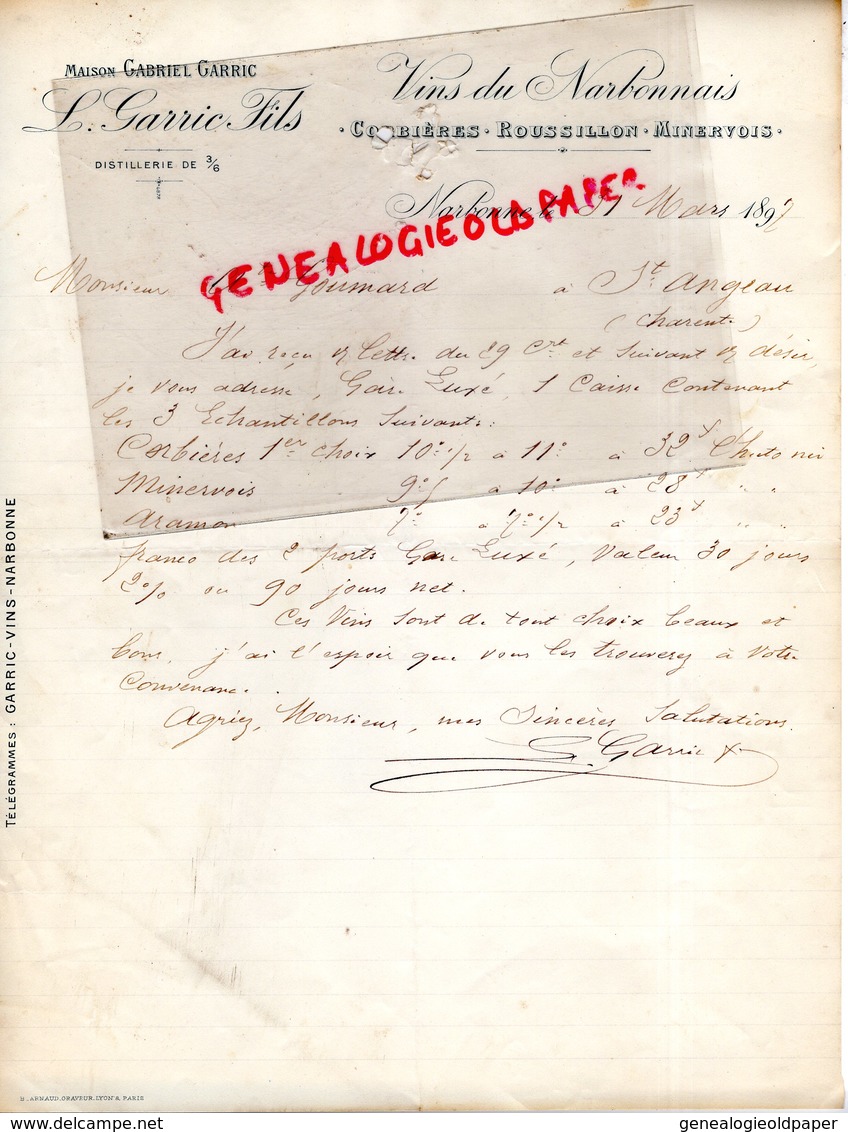 11- NARBONNE- RARE LETTRE MANUSCRITE SIGNEE L. GARRIC FILS- GABRIEL GARRIC-VINS DU NARBONNAIS-CORBIERES-MINERVOIS-1897 - 1800 – 1899